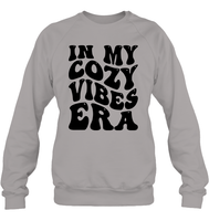 In My Cozy Vibes Era Shirt Unisex Fleece Pullover Sweatshirt