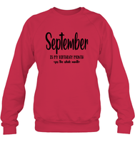 September Birthday Month Unisex Fleece Pullover Sweatshirt