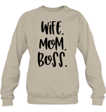 Wife Mom Boss Family Shirt Unisex Fleece Pullover Sweatshirt
