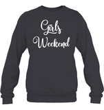 Girls Weekend Girls Trip Shirt Unisex Fleece Pullover Sweatshirt