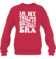 In My Twelfth Birthday Era Birthday Shirt Unisex Fleece Pullover Sweatshirt