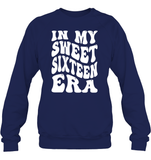 In My Sweet Sixteenth Era Birthday Shirt Unisex Fleece Pullover Sweatshirt