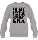 In My 18th Birthday Era Birthday Shirt Unisex Fleece Pullover Sweatshirt