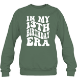 In My 13th Birthday Era Birthday Shirt Unisex Fleece Pullover Sweatshirt