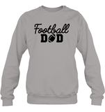 Football Dad Shirt - The Ultimate Game Day Essential Unisex Fleece Pullover Sweatshirt