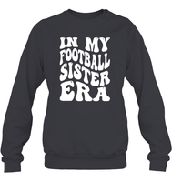 In My Football Sister Era Sports Shirt Unisex Fleece Pullover Sweatshirt