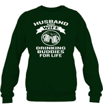 Husband And Wife Drinking Buddies For Life Shirt Unisex Fleece Pullover Sweatshirt