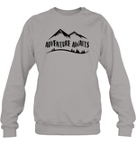Adventure Awaits Unisex Fleece Pullover Sweatshirt