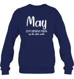 May Birthday Month Unisex Fleece Pullover Sweatshirt