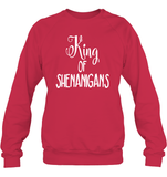 King of Shenanigans St Patrick's Day Shirt Unisex Fleece Pullover Sweatshirt