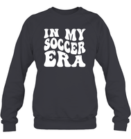 In My Soccer Era Sports Shirt Unisex Fleece Pullover Sweatshirt