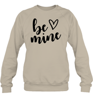 Be Mine Valentine's Day Unisex Fleece Pullover Sweatshirt