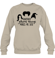 Hocus Pocus Another Glorious Morning Makes Me Sick Unisex Fleece Pullover Sweatshirt