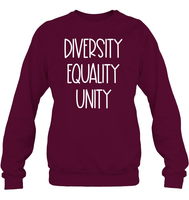 Diversity Equality Unity Shirt Unisex Fleece Pullover Sweatshirt