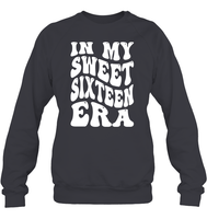 In My Sweet Sixteenth Era Birthday Shirt Unisex Fleece Pullover Sweatshirt