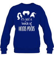 Hocus Pocus It's Just A Bunch Of Hocus Pocus Unisex Fleece Pullover Sweatshirt