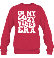 In My Cozy Vibes Era Shirt Unisex Fleece Pullover Sweatshirt
