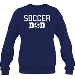 Soccer Dad Sports Shirt Unisex Fleece Pullover Sweatshirt
