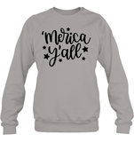 Merica Yall 4th Of July Shirt Unisex Fleece Pullover Sweatshirt