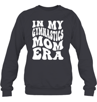 In My Gymnastics Mom Era Sports Shirt Unisex Fleece Pullover Sweatshirt