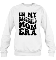 In My Baseball Mom Era Sports Shirt Unisex Fleece Pullover Sweatshirt