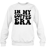 In My Coffee Era Shirt Unisex Fleece Pullover Sweatshirt