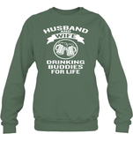 Husband And Wife Drinking Buddies For Life Shirt Unisex Fleece Pullover Sweatshirt