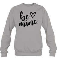 Be Mine Valentine's Day Unisex Fleece Pullover Sweatshirt