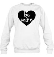 Be Mine Valentine's Day Unisex Fleece Pullover Sweatshirt