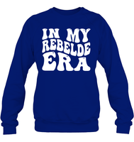 In My Rebelde Era Shirt Unisex Fleece Pullover Sweatshirt