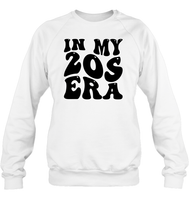 In My 20s Birthday Era Birthday Shirt Unisex Fleece Pullover Sweatshirt