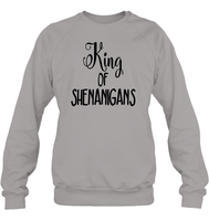 King of Shenanigans St Patrick's Day Shirt Unisex Fleece Pullover Sweatshirt