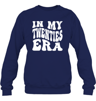 In My Twenties Era Birthday Shirt Unisex Fleece Pullover Sweatshirt