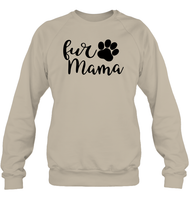 Fur Mama Pet Shirt Unisex Fleece Pullover Sweatshirt