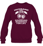 Husband And Wife Drinking Buddies For Life Shirt Unisex Fleece Pullover Sweatshirt