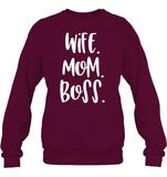 Wife Mom Boss Family Shirt Unisex Fleece Pullover Sweatshirt