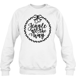 Jingle All The Way Christmas Shirt For Women