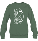 Just Here for the Halftime Show Shirt - For the True Fans! Unisex Fleece Pullover Sweatshirt