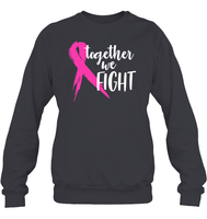 Together We Fight Breast Cancer Shirt Unisex Long Sleeve, Hoodies, And Sweatshirt