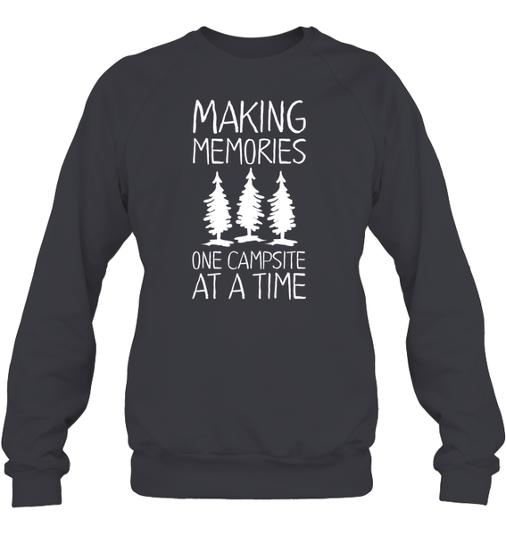 Making Memories One Campsite At A Time Unisex Fleece Pullover Sweatshirt