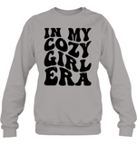 In My Cozy Girl Era Shirt Unisex Fleece Pullover Sweatshirt