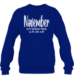 November Birthday Month Unisex Fleece Pullover Sweatshirt