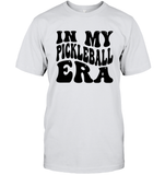 In My Pickleball Era Sports Shirt Unisex Short Sleeve Classic Tee