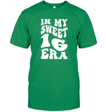 In My Sweet 16 Era Birthday Shirt Unisex Short Sleeve Classic Tee