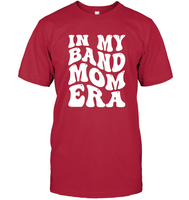 In My Band Mom Era Sports Shirt Unisex Short Sleeve Classic Tee