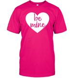 Be Mine Valentine's Day Unisex Short Sleeve Classic Tee