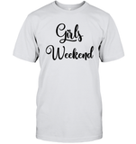 Girls Weekend Girls Trip Shirt Unisex Short Sleeve Classic Tee