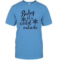 Baby It's Cold Outside Christmas Shirt Unisex Short Sleeve Classic Tee