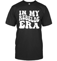 In My Rebelde Era Shirt Unisex Short Sleeve Classic Tee