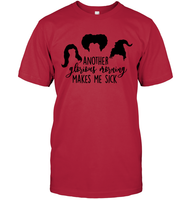 Hocus Pocus Another Glorious Morning Makes Me Sick Unisex Short Sleeve Classic Tee